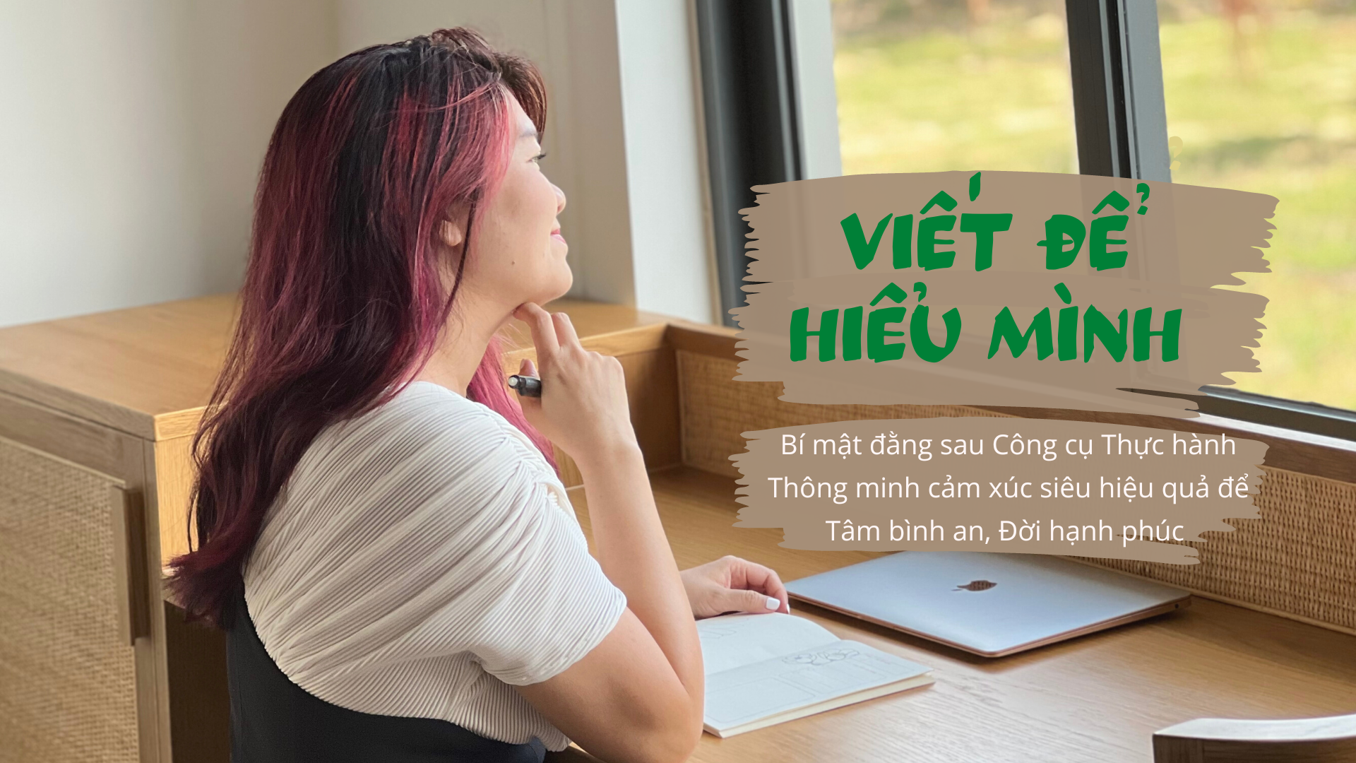 Viết để Hiểu mình 